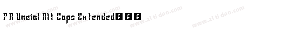PR Uncial Alt Caps Extended字体转换